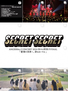 ANGERME CONCERT 2024 SECRET SECRET X仉q FINALu̐EցANłv